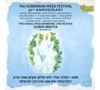The Huberman Week Festival - 30th Anniversary by Israel Philharmonic Orchestra (2014-01-14)