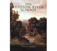 The Hudson River School (Todtri art series)