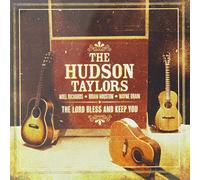 The Hudson Taylors - The Lord Bless You And Keep You