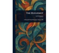The Huguenot