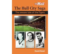 The Hull City Saga: The seesaw tale of the Tigers