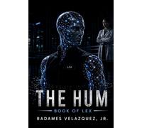 The Hum: Book of Lex