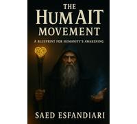 The HumAIT Movement: A Blueprint for Humanity’s Awakening