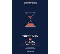 THE HUMAN-AI-HUMAN WORKLOAD: Automating Admin to Reclaim Your Weekend - 30 AI Workflows for K-12 Teachers