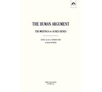 The Human Argument: The Writings of Agnes Denes (Spring Publications)