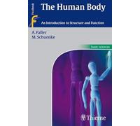 The Human Body: An Introduction to Structure and Function