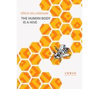 The Human Body Is A Hive