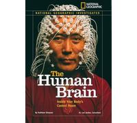The Human Brain: The Human Brain (National Geographic Investigates)