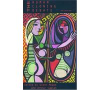 The Human Cloning Debate