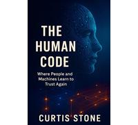 The Human Code (The Code Series)