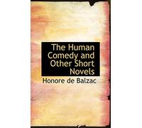 The Human Comedy and Other Short Novels