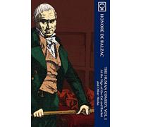 The Human Comedy, Vol. I: At the Sign of The Cat & Racket and Other Works (Noumena Classics): 1