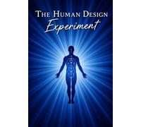 The Human Design Experiment