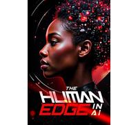 The Human Edge in AI: How Leaders Build Lasting Digital Success