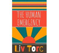 The Human Emergency