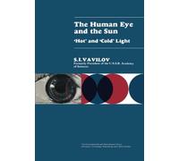 The Human Eye and the Sun: Hot' and 'Cold' Light