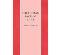 The Human Face of God