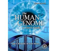 THE HUMAN GENOME: A User's Guide