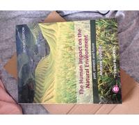 The Human Impact on the Natural Environment: Past, Present, and Future