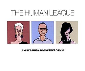 The Human League - Anthology - A Very British Synthesizer Group