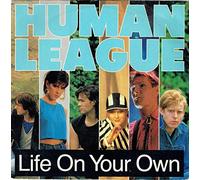 The Human League - Life On Your Own / The World Tonight