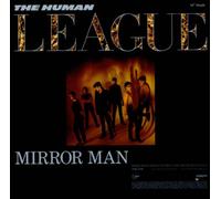 The Human League - Mirror Man / You Remind Me Of Gold [7" Vinyl]