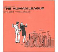 THE HUMAN LEAGUE - THE HUMAN LEAGUE being boiled, 7 inch single