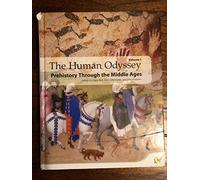 The Human Odyssey, Vol. 1: Prehistory Through the Middle Ages