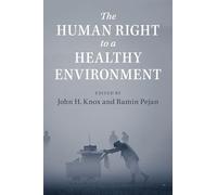 The Human Right to a Healthy Environment