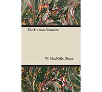 The Human Situation