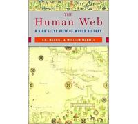 The Human Web by William H. (University Of Chicago) McNeill 97803