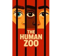The Human Zoo