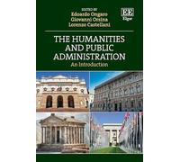 The Humanities and Public Administration: An Introduction