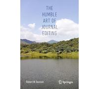 The Humble Art of Journal Editing