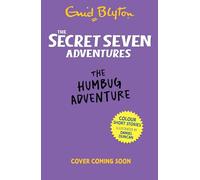 The Humbug Adventure (The Secret Seven Adventures)