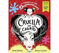 The Hundred and One Dalmatians: Cruella and Cadpig World Book Day 2019