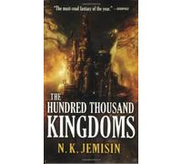 The Hundred Thousand Kingdoms (The Inheritance Trilogy)