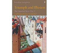 The Hundred Years War Vol 5: Triumph and Illusion (Main)