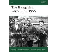 The Hungarian Revolution 1956: No. 148 (Elite)