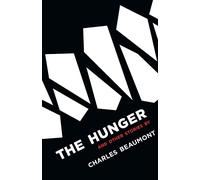 The Hunger and Other Stories (20th Century)