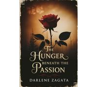 The Hunger Beneath the Passion