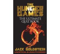 The Hunger Games: The Ultimate Quiz Book
