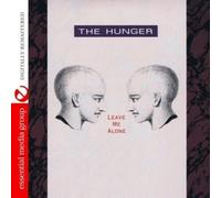 The Hunger - Leave Me Alone