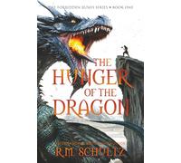 The Hunger of the Dragon: Dark Viking Fantasy (The Forbidden Runes Series)