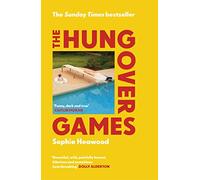 The Hungover Games : The gloriously funny Sunday Times bestselling memoir of motherhood