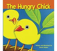The Hungry Chick (Talking Animals)