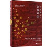 The Hungry Empire: How Britain's Quest for Food Shaped the Modern World (Chinese Edition)