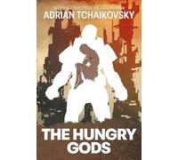 The Hungry Gods