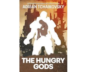The Hungry Gods (Terrible Worlds: Innovations)