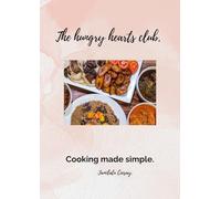 The Hungry Hearts Club - Cooking made simple.